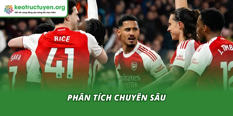 Phân tích chuyên sâu kết quả bóng đá Arsenal vs Chelsea 04/02 từ chuyên gia